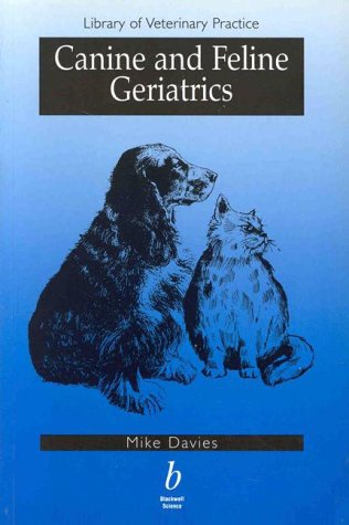 Canine and Feline Geriatrics