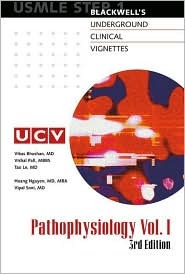 Underground Clinical Vignettes: Pathophysiology, Volume 1: Classic Clinical Cases for USMLE Step 1 Review