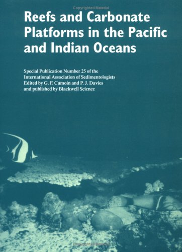 Reefs and Carbonate Platforms in the Pacific and Indian Oceans