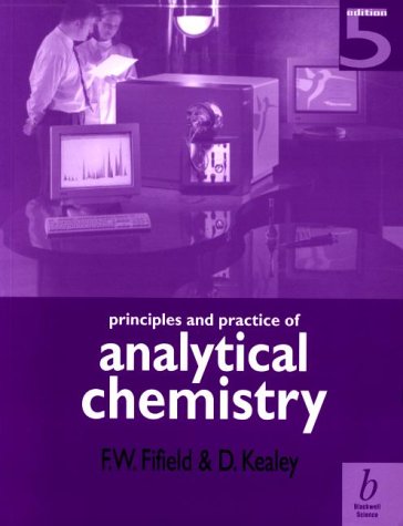 Principles and Practice of Analytical Chemistry