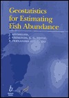 Geostatistics for Estimating Fish Abundance