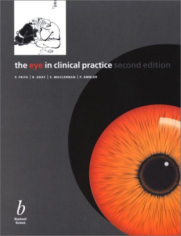 The Eye In Clinical Practice