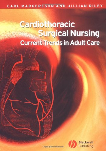 Cardiothoracic Surgical Nursing