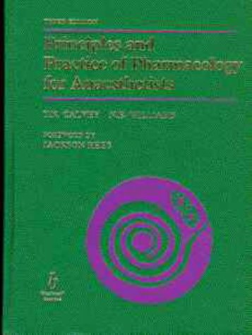 Principles and practice of pharmacology for anaesthetists