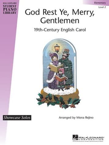 God Rest Ye, Merry, Gentlemen, Level 2: 19th-Century English Carol: Elementary (Hal Leonard Student Piano Library (Songbooks))