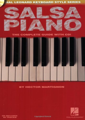 Salsa Piano - The Complete Guide with CD!