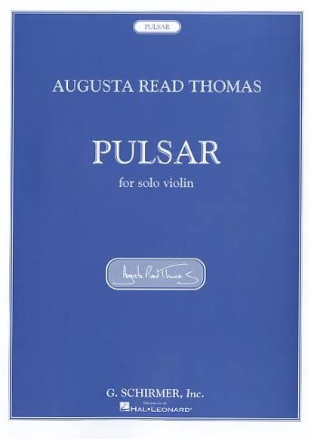 Pulsar: for Solo Violin