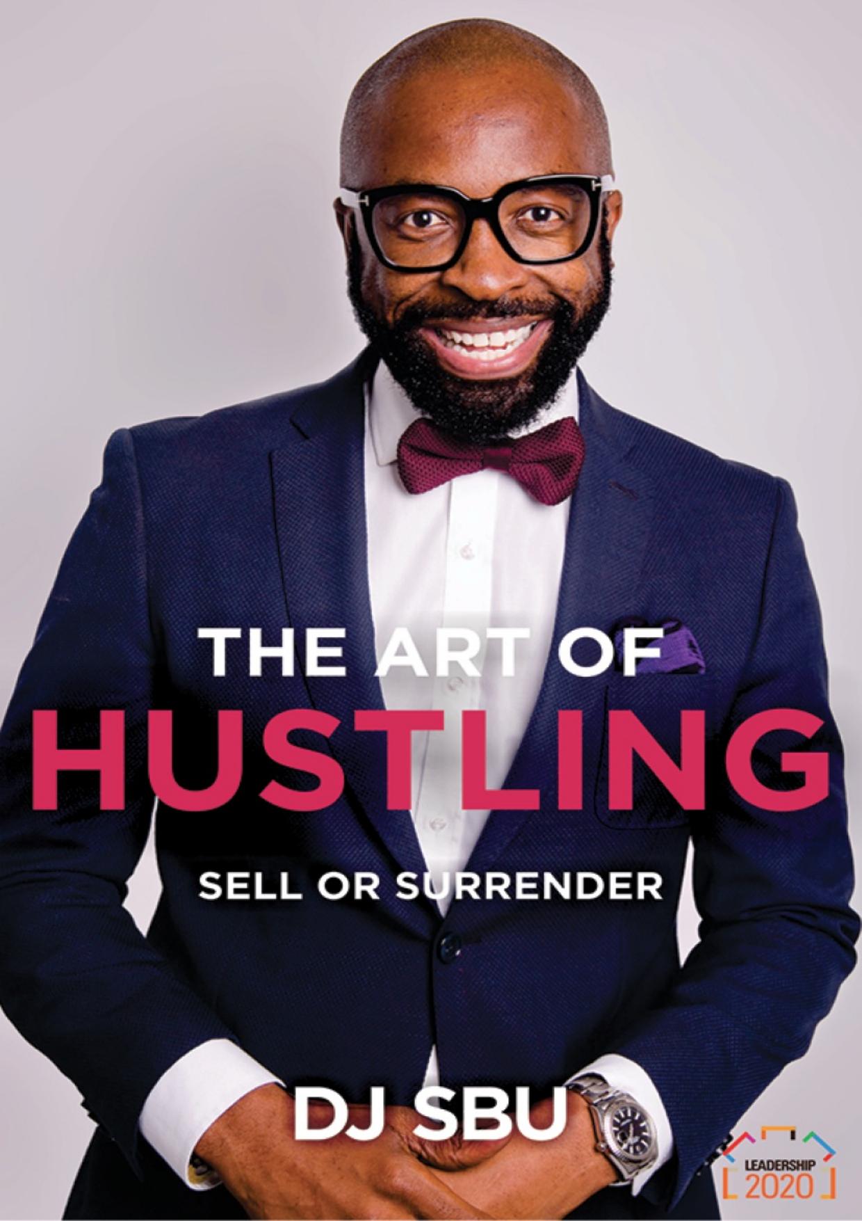 The Art of Hustling