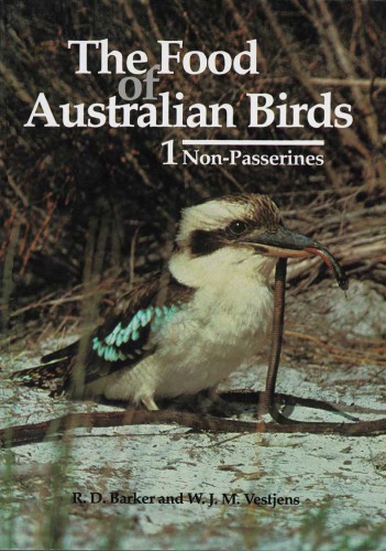 The Food of Australian Birds, Volume 1