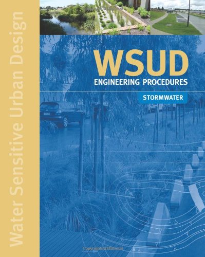 Water Sensitive Urban Design Engineering Procedures