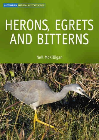 Herons, egrets and bitterns : their biology and conservation in Australia