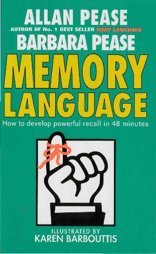 Memory Language - How to Develop Powerful Recall in 48 Minutes