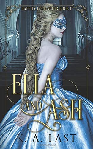 Ella and Ash (Happily Ever After)