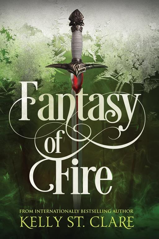 Fantasy of Fire (The Tainted Accords) (Volume 3)