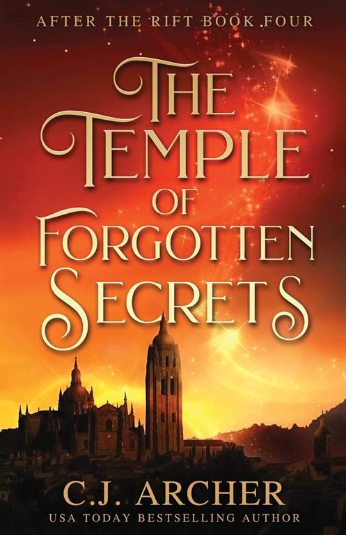 The Temple of Forgotten Secrets (After The Rift)