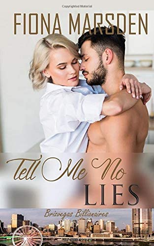 Tell Me No Lies (Brizvegas Billionaires)