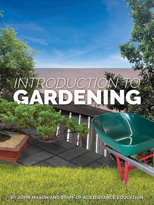 Introduction to Gardening