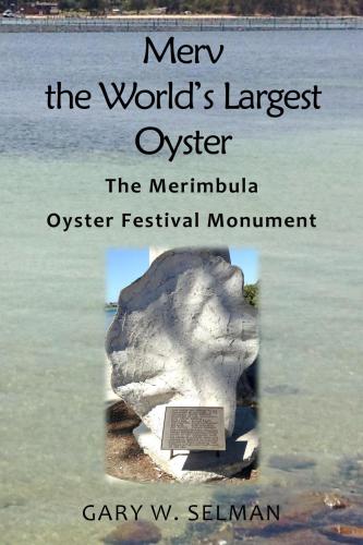 Merv the World's Largest Oyster