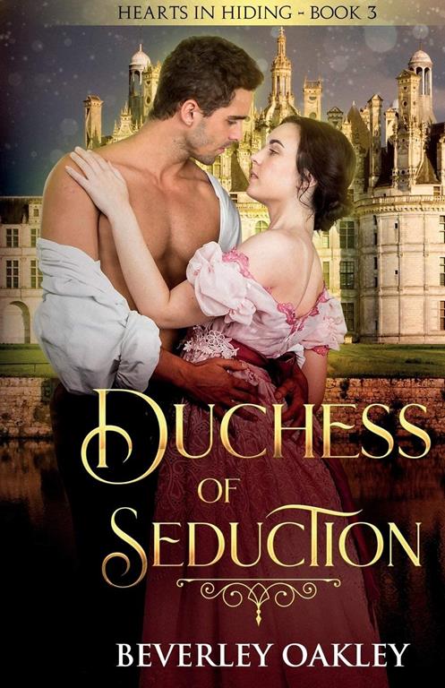 Duchess of Seduction (Hearts in Hiding)