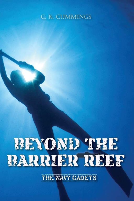 Beyond the Barrier Reef (Navy Cadets)