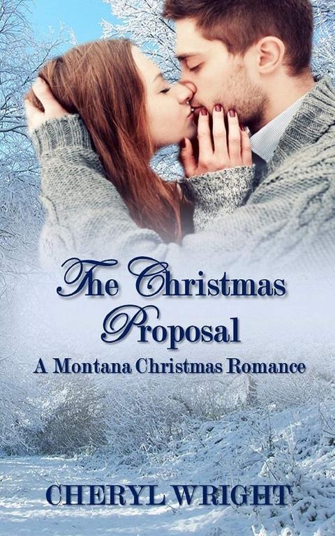 The Christmas Proposal (1) (Montana Christmas)