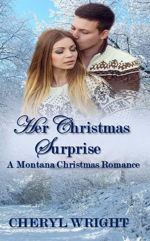 Her Christmas Surprise (2) (Montana Christmas)