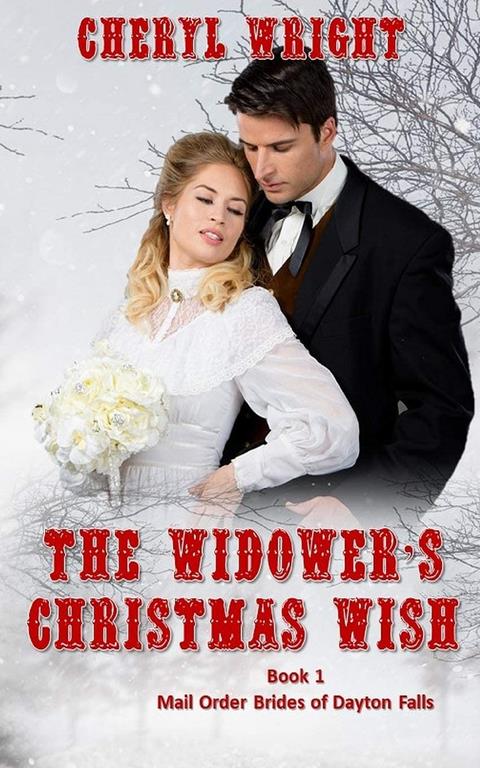 The Widower's Christmas Wish (1) (Mail Order Brides of Dayton Falls)