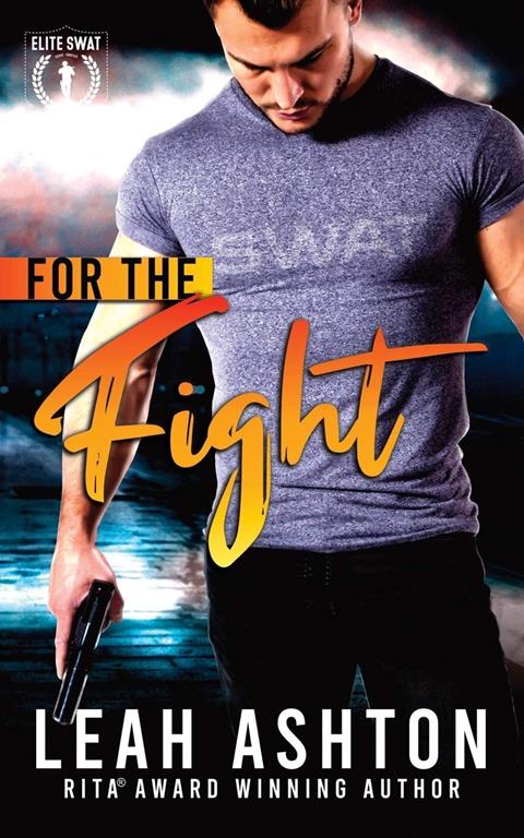 For The Fight (1) (Elite Swat)