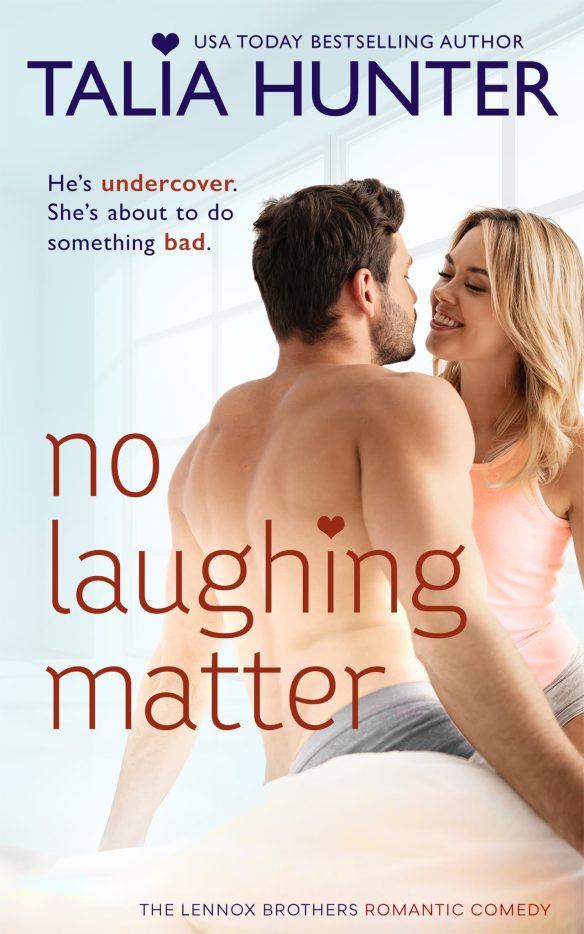 No Laughing Matter (The Lennox Brothers Romantic Comedy)