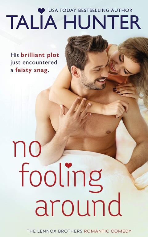 No Fooling Around (The Lennox Brothers Romantic Comedy)