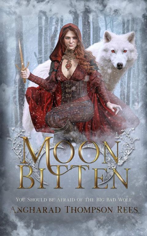 Moon Bitten: A Dark and Twisted Fairy Tale Retelling (Dark and Twisted Fairy Tales)