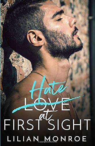 Hate at First Sight: An Enemies to Lovers Romance (Confessions Series)