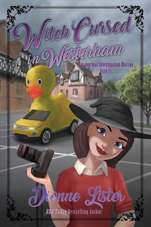 Witch Cursed in Westerham (Paranormal Investigation Bureau Cozy Mystery)