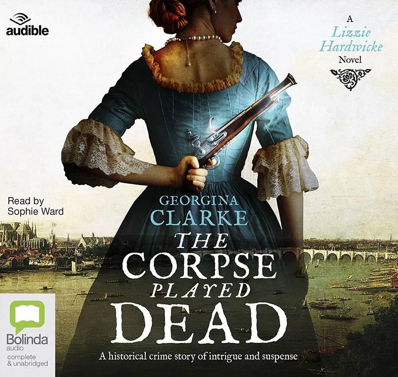 The Corpse Played Dead: 2 (Lizzie Hardwicke)