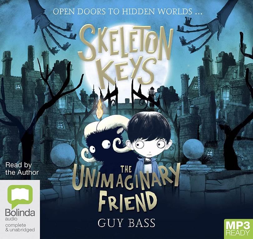 Skeleton Keys: The Unimaginary Friend: 1