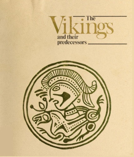 The Vikings and Their Predecessors