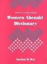 Western Abenaki Dictionary: English-Abenaki (Paper/Canadian Ethnology Service, 129)