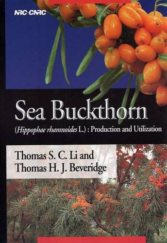 Sea Buckthorn (Hippophae Rhamnoides L.) Production And Utilization