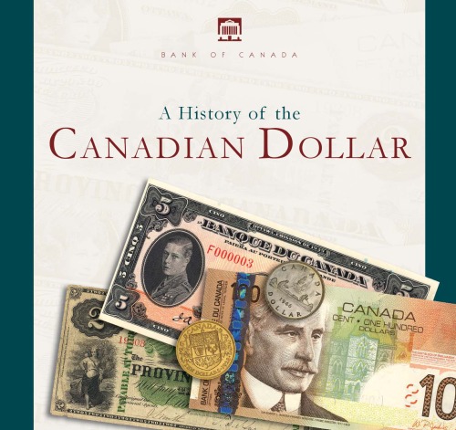 A history of the Canadian dollar