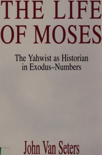 The Life of Moses