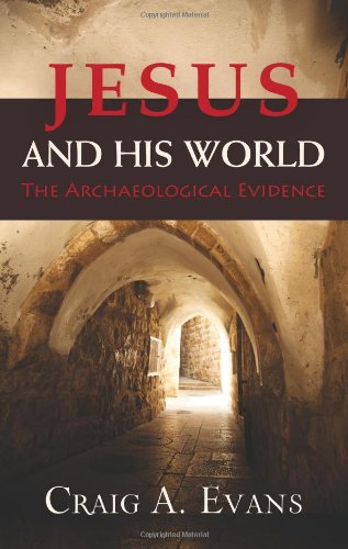 Jesus and His World