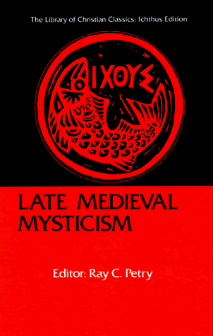 Late Medieval Mysticism