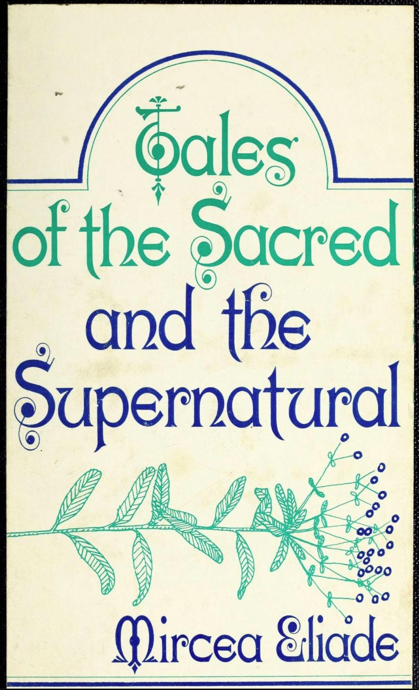 Tales of the Sacred and the Supernatural