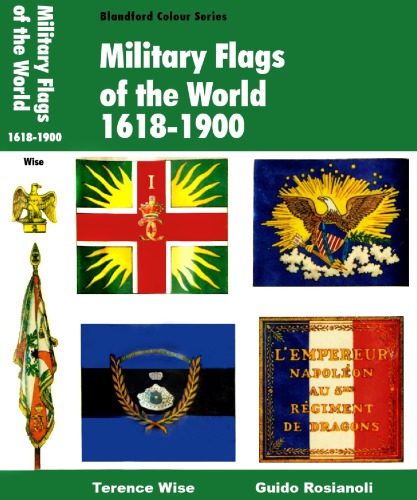 Military Flags of the World 1618-1900