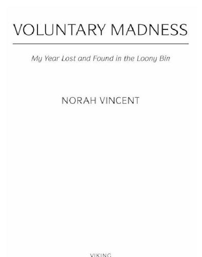 Voluntary Madness