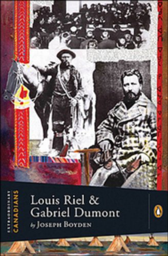 Louis Riel and Gabriel Dumont