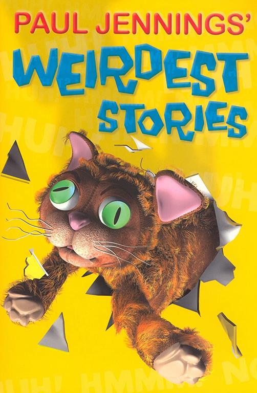 Paul Jennings' Weirdest Stories