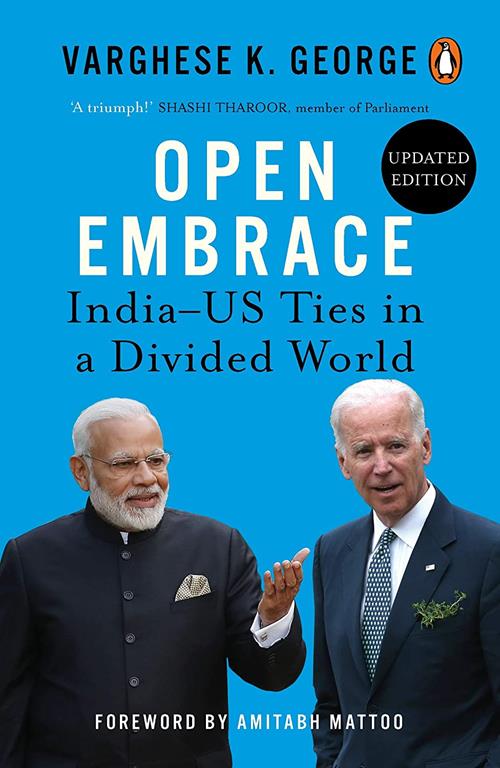 Open Embrace India-US Ties in the Age of Modi and Trump