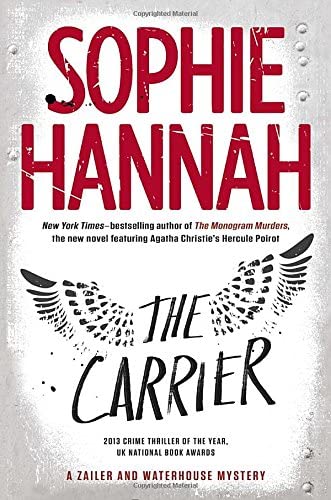 The Carrier (A Zailer &amp; Waterhouse Mystery)