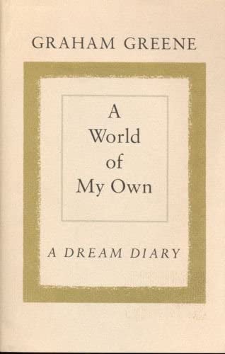 A World of My Own: A Dream Diary